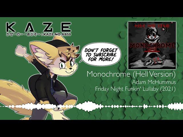 FNF Lullaby - Monochrome (KAZE Remix - HELL VERSION)