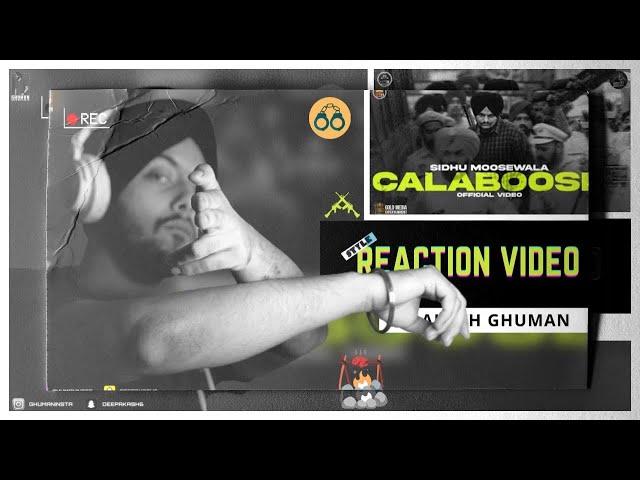 Reaction on Calaboose (Official Video) Sidhu Moose Wala | Snappy