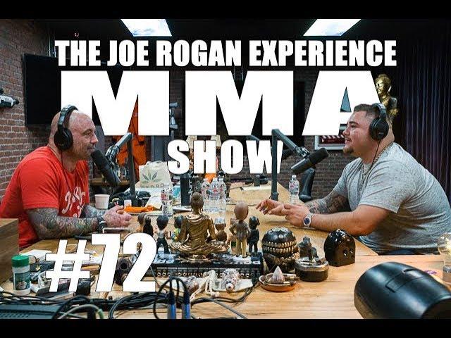 JRE MMA Show #72 with Andy Ruiz