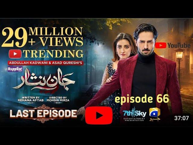 jaan nisar 66 last episode present by happilac paints 29oct 2024 review danishtaimoor hiba bukhari