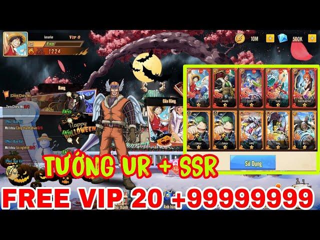 Game Lậu Mobile Hải Tặc Afk Free Vip 20 + Tướng Ur , SSR cực Ngon Mới Nhất