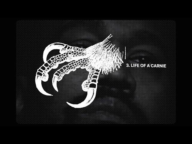 ¥$ - LIFE OF A CARNIE | ʋʊʟȶʊʀɛֆ ₂₀₄₉