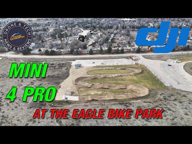 DJI Mini 4 Pro Tour of the Eagle Bike Park and Sports Complex