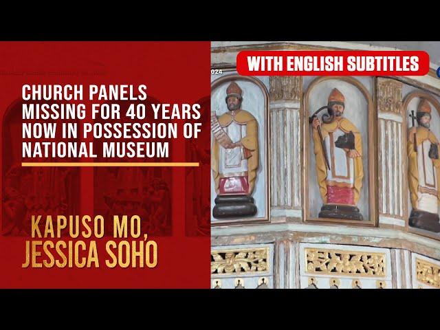 Missing church panels found at a Nat'l Museum exhibit (with English subs) | Kapuso Mo, Jessica Soho