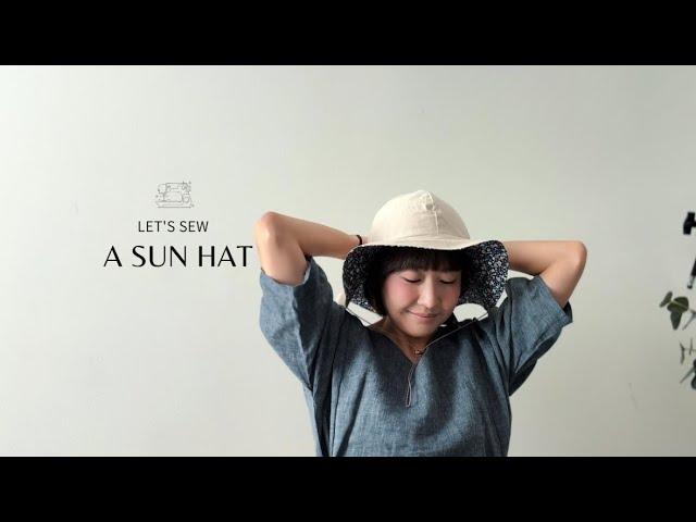 How to sew a reversible sun hat | Sewing School with Sara SJ Kim