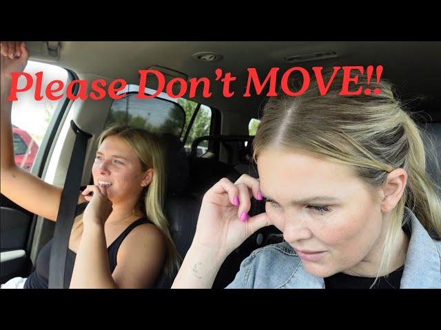 Please Don't Leave Us!! Brailee's Moving!!