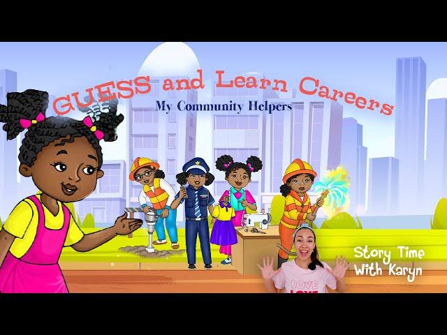 My Community Helpers |  Animated Kids Book Read Aloud + Educational Discussion