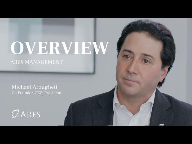 Ares Management | An Overview