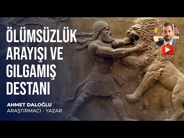 GILGAMIŞ DESTANI, ÖLÜMSÜZLÜK VE TANRILAR