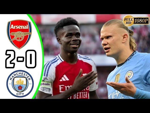 Arsenal vs Manchester city 2-0 - premier league Highlights & All Goals 2024 HD