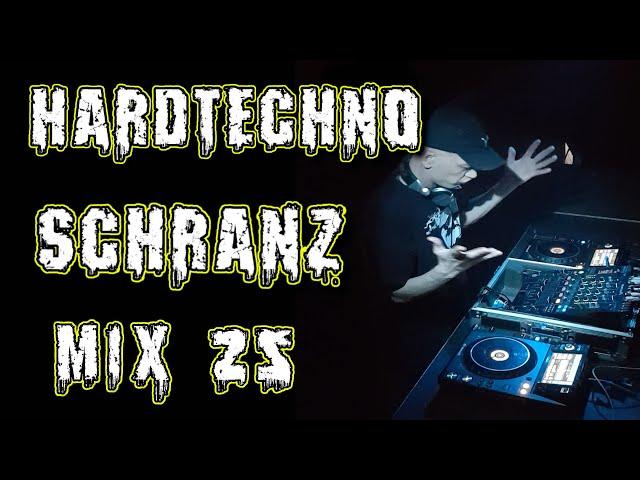 Hardtechno - Schranz Mix 25 Hard Techno 2022