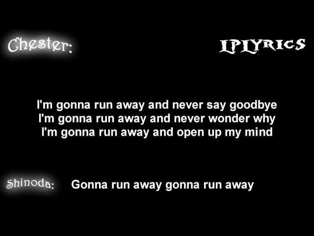 Linkin Park - Runaway [Lyrics on screen] HD