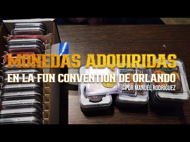 MONEDAS ADQUIRIDAS EN ORLANDO FUN CONVENTION 2024 | Propiedad de Manuel Rodríguez