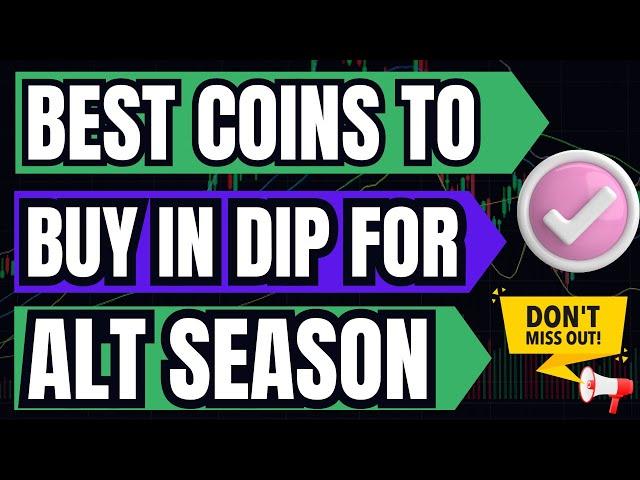 Alt Season 2024 - Best Coins To Buy in Dip For Alt Season - Altseason Start