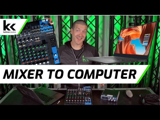 6 Ways To Connect An Audio Mixer To A Computer (Mac or PC)