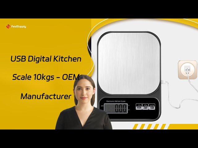 USB Digital Kitchen Scale 10kgs - OEM Manufacturer