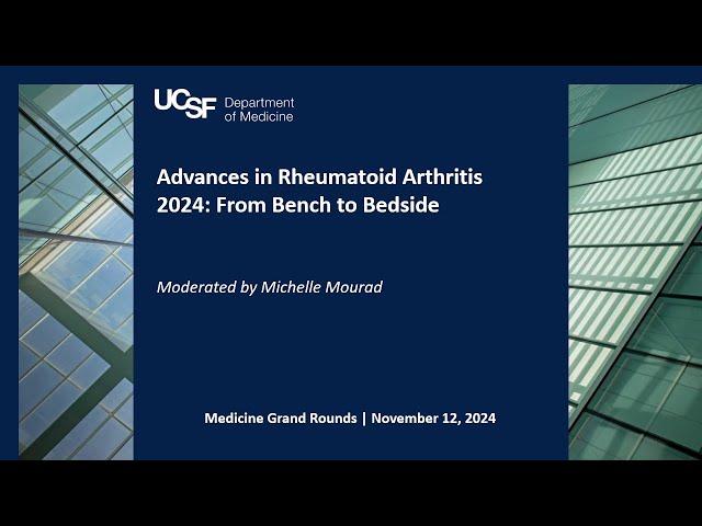 Advances in Rheumatoid Arthritis 2024: From Bench to Bedside