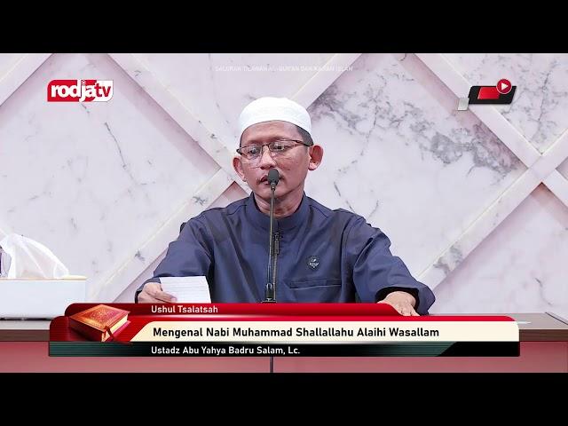 [LIVE] Ustadz Abu Yahya Badrussalam, Lc. | Ushul Tsalatsah