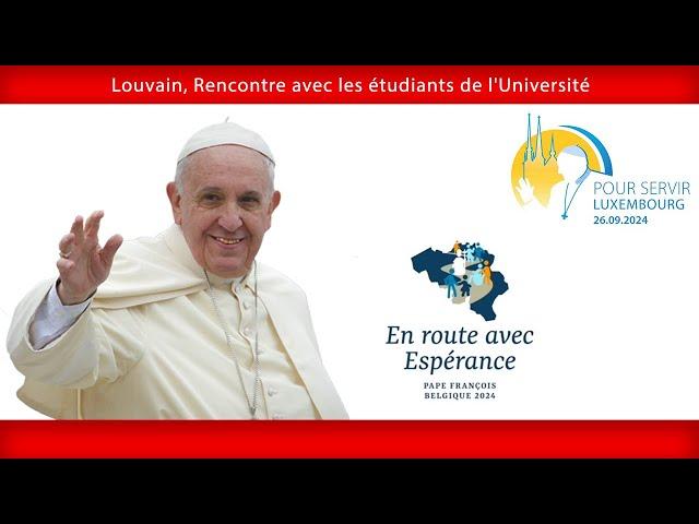 Louvain, Rencontre avec les étudiants de l'Université, 28 septembre 2024, Pape François