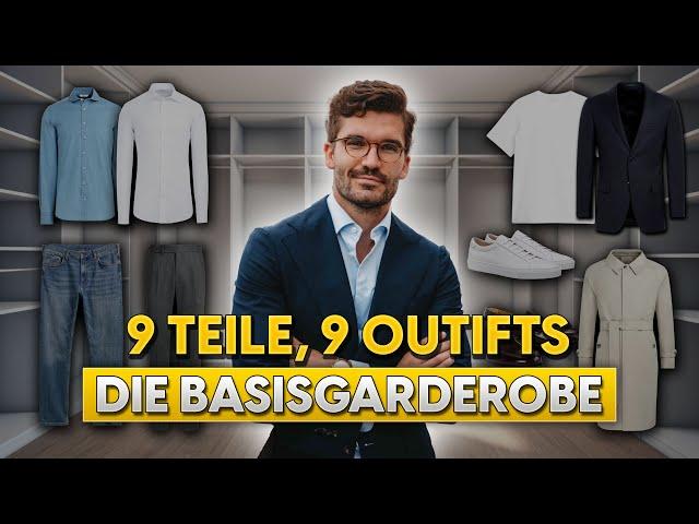 9 Kleidungsstücke, 9 Outfits: Die Basisgarderobe | Stylingtipps für Männer