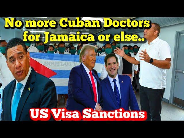 USA Threatens to Take Away Visas of Jamaican Officials If They Use Cuban Doctors