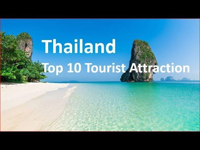 10 Top Tourist Attractions in Thailand