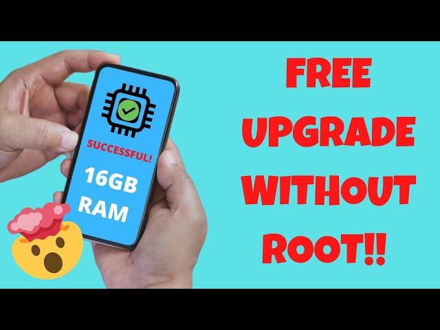 FREE 16GB RAM INCREASE ON ANY ANDROID PHONES! SWAP - No ROOT a LEGIT APP?  [TESTED!]