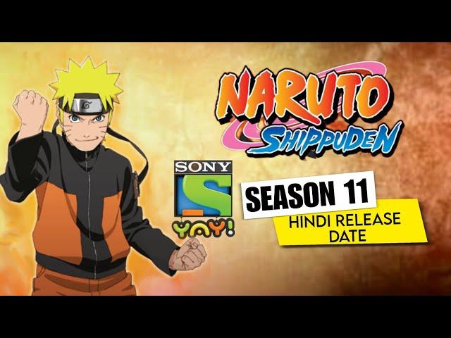 Naruto Shippuden Hindi Dubbed New Season Release Date Update | Sony Yay Naruto Shippuden |Ep221 Kab?