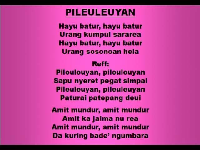 PILEULEUYAN - Lagu dan Tari Nusantara - Lagu Anak