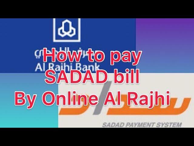 How to pay SADAD Bills through Al Rajhi Online Banking (for Saudi Heart Association)