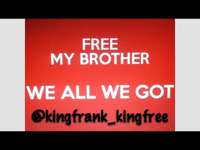 King Frank - "Free My Brother " (Prod. Rex Skylark)