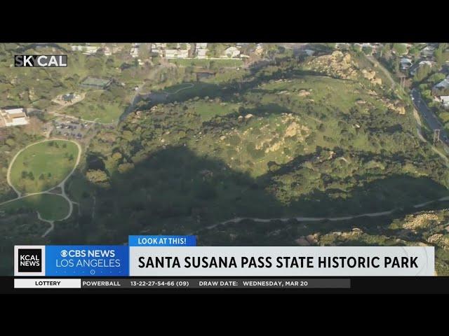 Santa Susana Pass State Historic Park | Look At This!