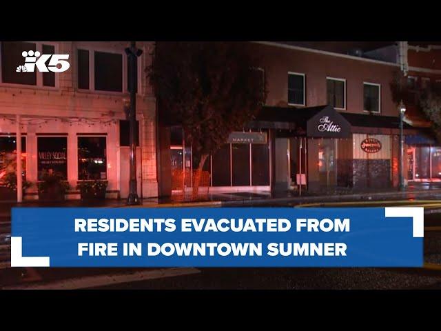 Residents evacuated from fire in downtown Sumner