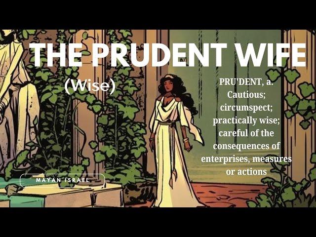 The Prudent Wife |strive to be| Titus 2 