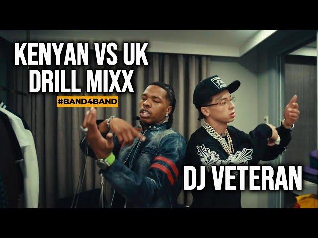 KENYAN VS UK DRILL MIXX - DJ VETERAN [#BAND4BAND]