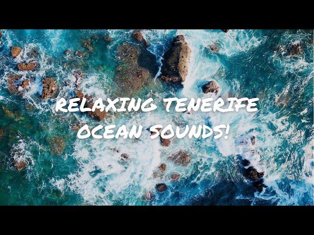 Relaxing Tenerife Ocean Sounds- waves crashing-ASMR 