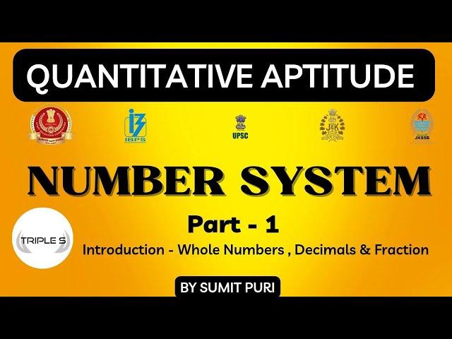 Number System - Introduction  : Whole Number , Fraction, Decimals - UNIT DIGIT Concept || Part 1