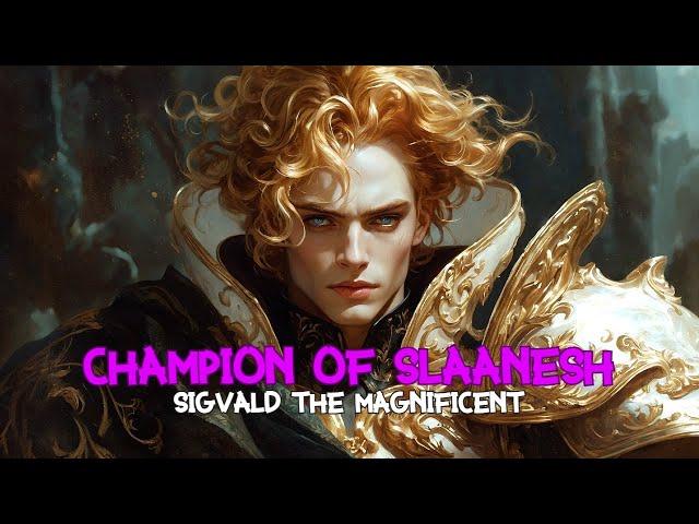 Slaaneshi Prince Sigvald the Magnificient | Warhammer | Part 1 of 7