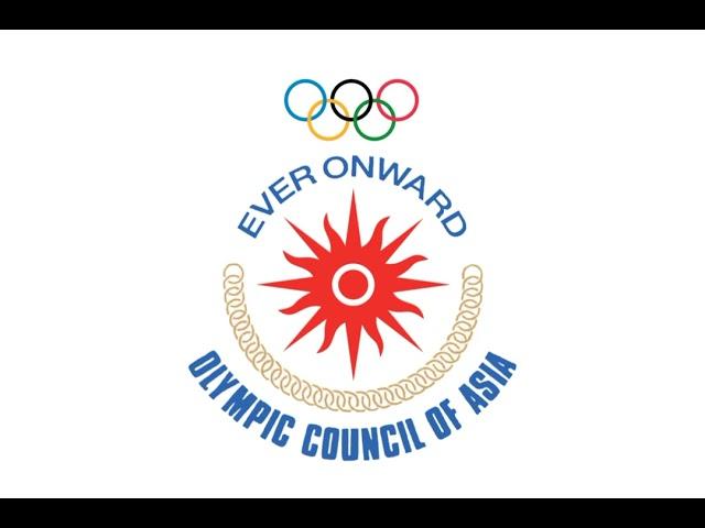 The Anthem of the Olympic Council of Asia (Full) & Old/New flag