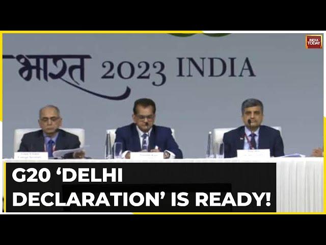 G20 ‘Delhi Declaration’ Is Ready! India Sets Unmatchable Agenda  | Watch