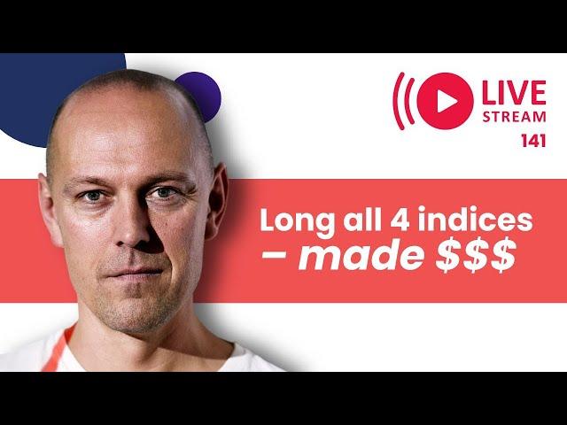 VIDEO NO 141 in 2025 - 17th June 2025 - US Session - LONG ALL 4 INDICES and made $$$