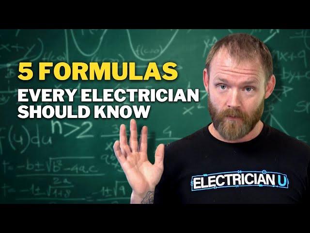 5 Formulas Electricians Should Have Memorized!