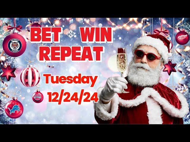 Bet-Win-Repeat with Detroit Lenny Picks and Parlays Tuesday 12/24/24