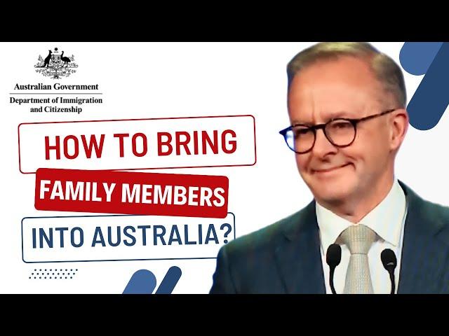 How to Bring Family Members to Australia in 2023 ~ 491 Family Sponsored Visa