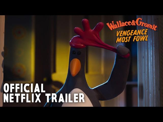 Wallace & Gromit: Vengeance Most Fowl | OFFICIAL NETFLIX TRAILER  #WallaceandGromit #Aardman