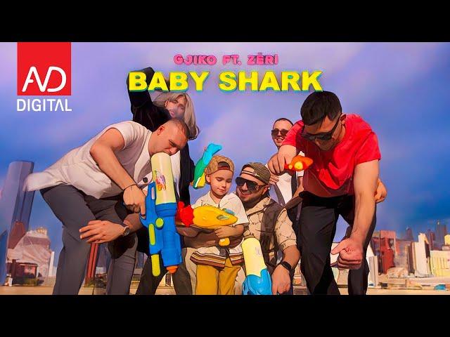 Gjiko ft. Zeri - Baby Shark