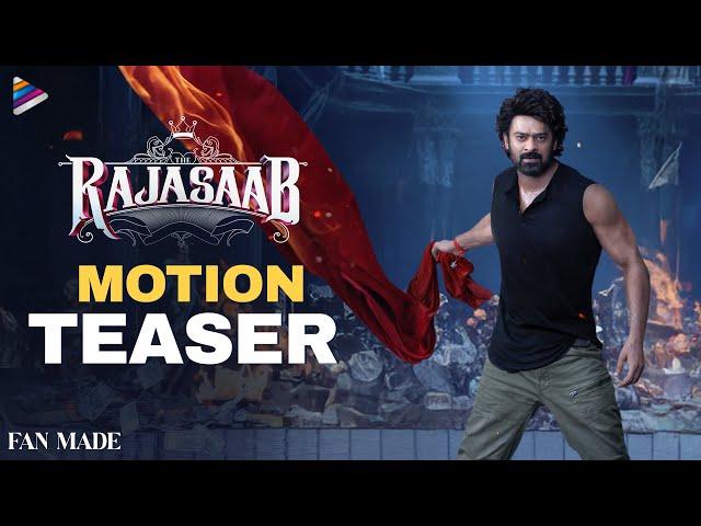 Raja Saab Latest Motion Teaser | Prabhas | Nidhhi Agerwal | Malavika Mohanan | Maruthi | Fan Made