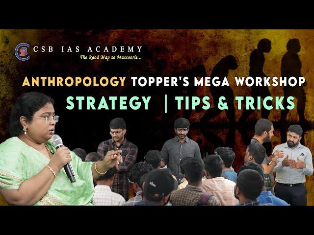 Anthropology Topper's Mega Workshop Strategy | Tips & Tricks #anthropology #balalathamadam #2023