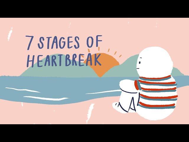 7 Stages After A Break Up