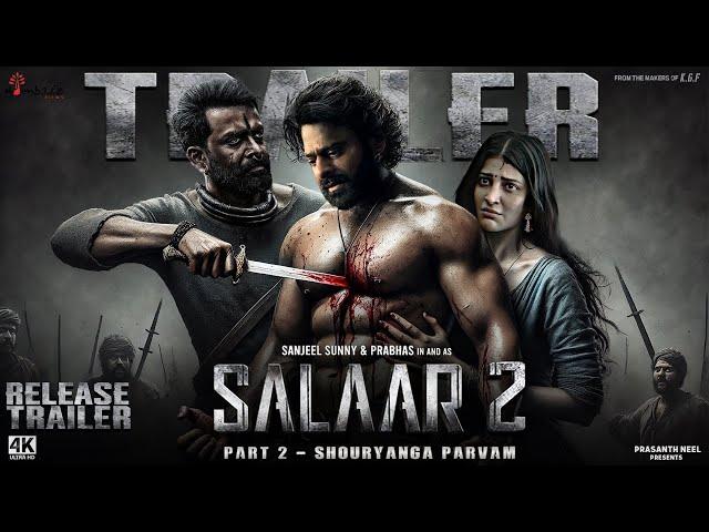 Salaar: Part 2 - Shouryanga Parvam | New Hindi Trailer | Prabhas, Prithviraj S, Prashanth Neel, 2024